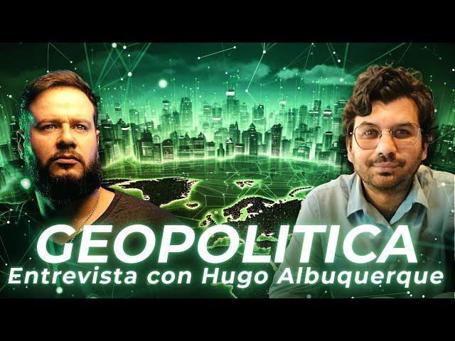 Geopolitica: Entrevista con Hugo Albuquerque.