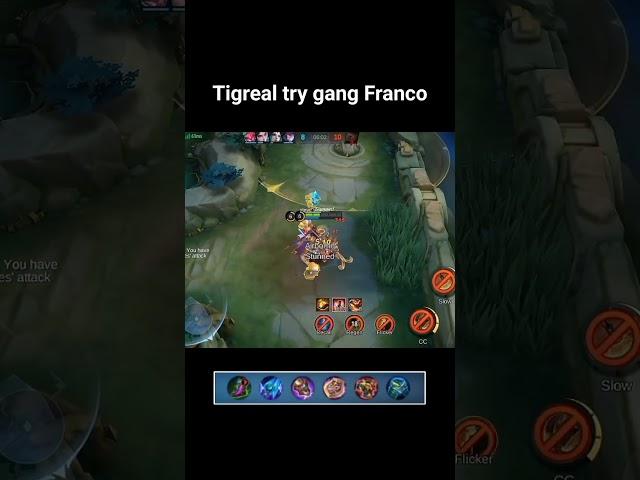 Tigreal try gang Franco | global build