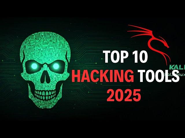 Top 10 Ethical Hacking Tools You Must Know (2025) #top10 #ethicalhacking #kalilinux