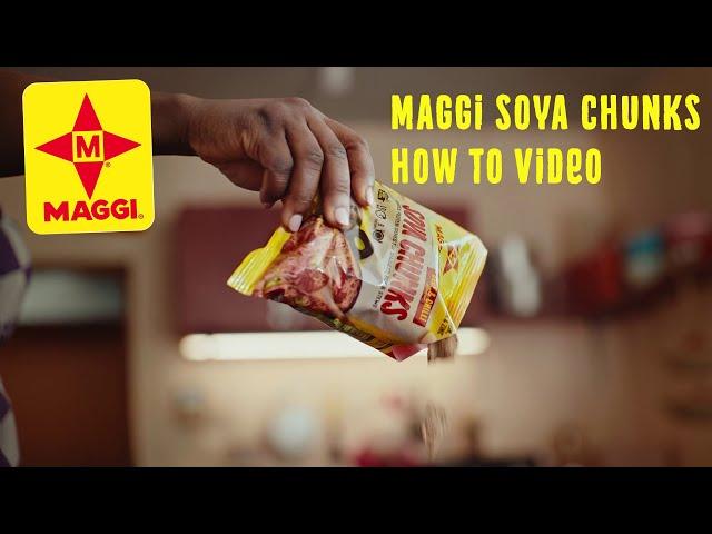 MAGGI SOYA CHUNKS: How To Video 2