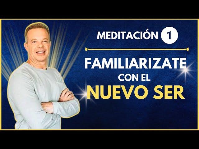 ⭕FAMILIARIZATE CON EL NUEVO SER⭕ Meditación Guiada  Inspirado en Joe Dispenza