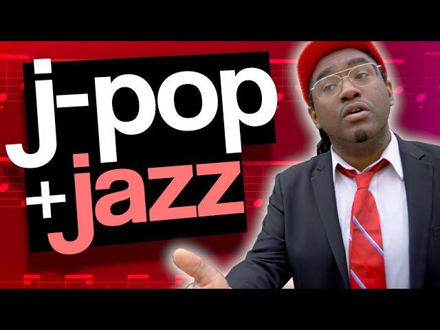 Mixing Jazz and J-Pop