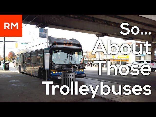 So... About Those Trolleybuses