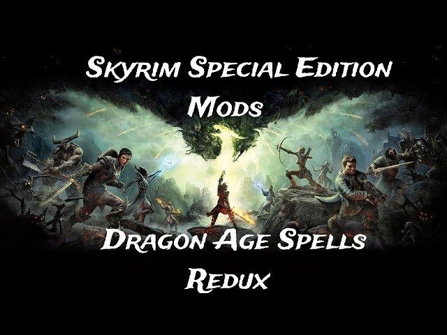 Skyrim: Special Edition Mods - Dragon Age Spells Redux