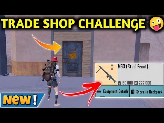 TRADE SHOP CHALLENGE  PUBG METRO ROYALE CHAPTER 26