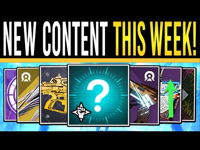 Destiny 2: NEW Content THIS WEEK! New EXOTIC Loot, Quest Unlocks, New Perks, Weapons & Changes!