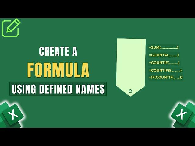 How to Create a Formula Using Defined Names in Excel?