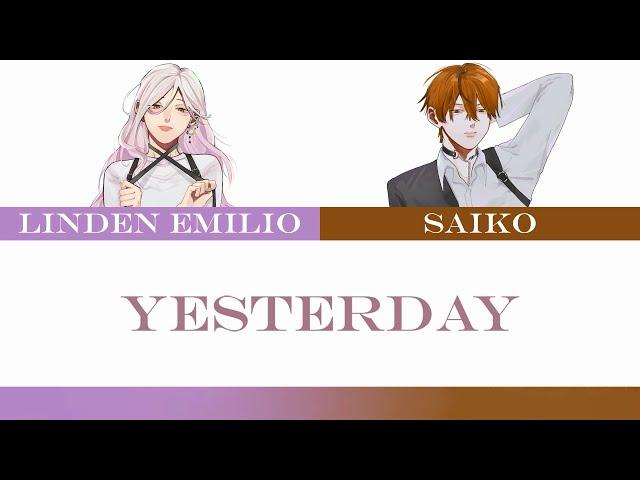 【#MJSF】YESTERDAY (Cover) | Linden × Saiko