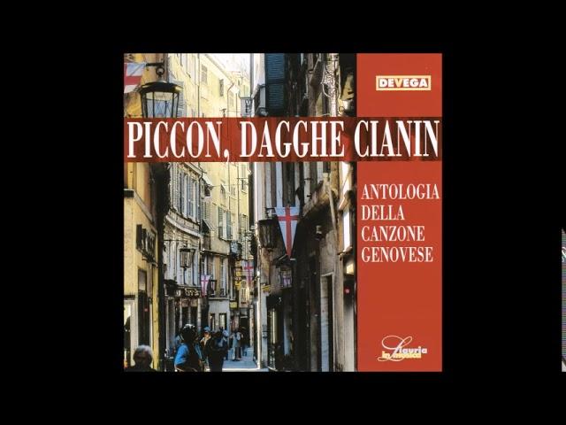 Piccon, dagghe cianìn (Antologia della canzone genovese) - I Trilli, Piero Parodi, Joe Sentieri etc.