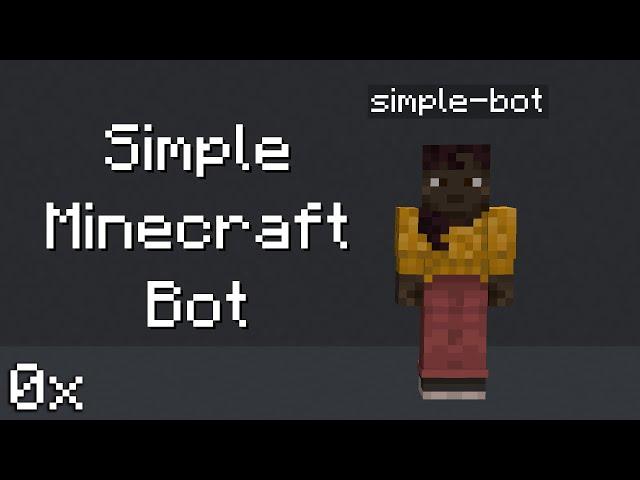 Simple Minecraft Bot in Python Using Mineflayer [1]