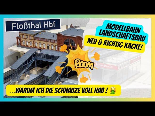 Märklin Modellbahn - NEU & richtig KACKE! Warum ich die Schnauze voll hab - Landschaftsbau #2