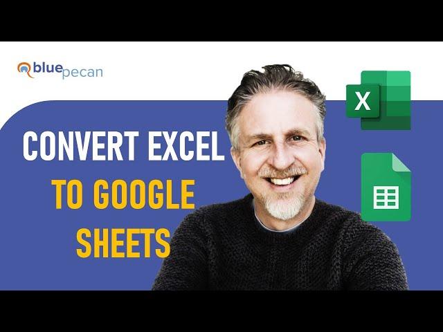 Automatically Convert Excel Spreadsheet to Google Sheets