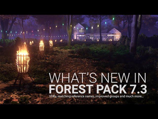 What's new in Forest Pack 7.3?