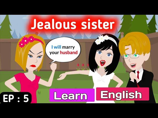 Jealous sister part 5 | English story | Learn English | Animated stories | English life stories