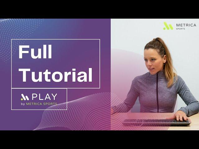 Metrica PlayBase 2.13: Full Tutorial | Metrica Sports