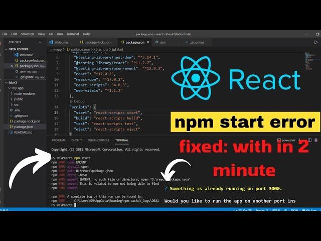 npm start errors:  npm ERR! code ENOENT || Something is already running on port 3000