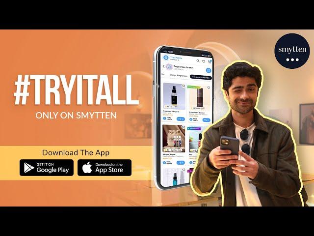 #TryItAll On Smytten | Grab Minis From 1000+ Trending Brands