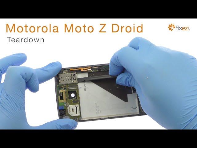 Motorola Moto Z Droid Teardown and Reassemble - Fixez.com