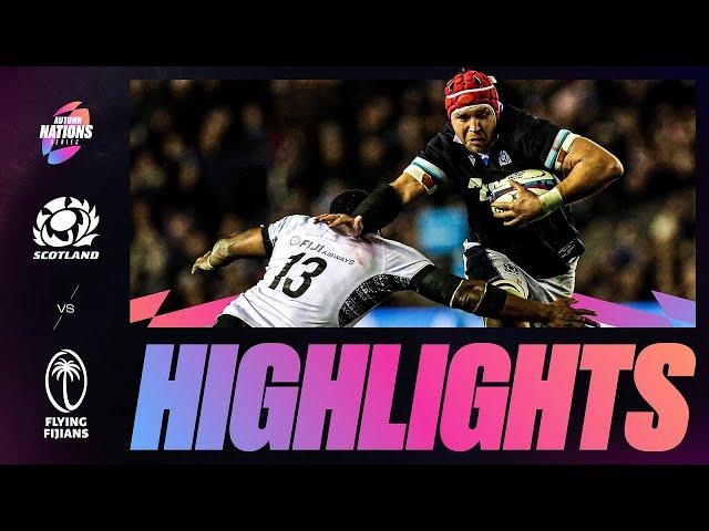 HIGHLIGHTS | SCOTLAND V FIJI | AUTUMN NATIONS SERIES