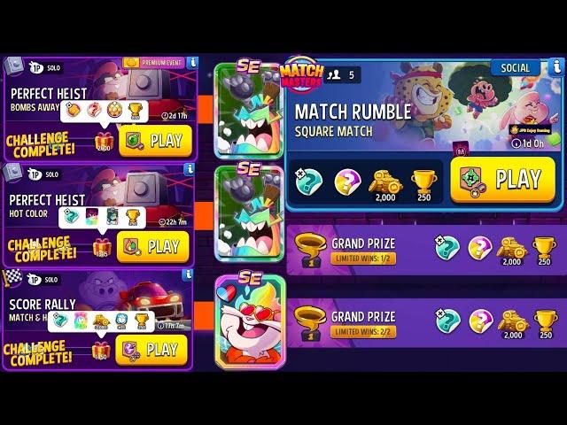 (3 Solo+1 Social Match Rumble) Bombs Away+Rainbow/ Match & Hatch Super Sized/ Hot Color+Bombs Away