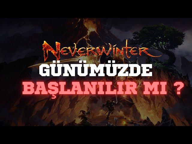 Günümüzde Neverwinter Başlanır mı ? Neverwinter Halen Oynanmaya Değer Bir MMORPG mi?