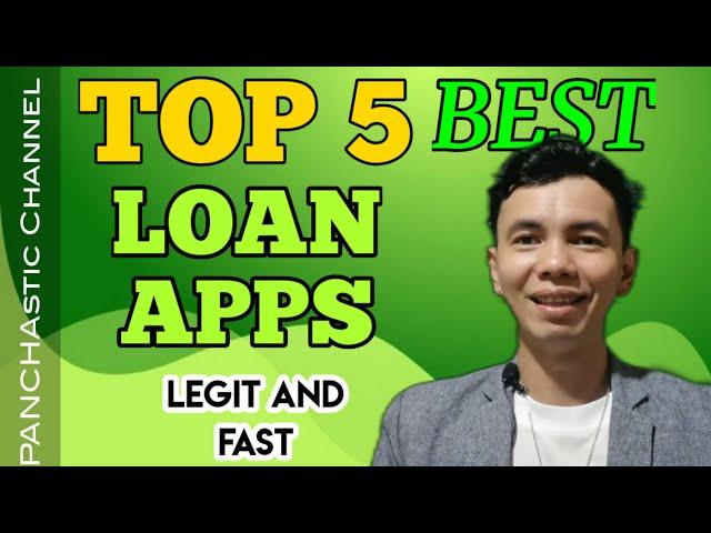 TOP 5 BEST LOAN APPS IN THE PHILIPPINES - FAST AND LEGIT | VLOG NO. 156