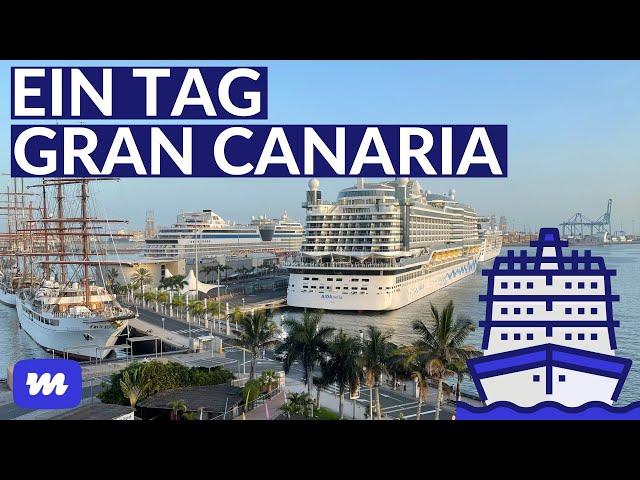 Ein Tag auf Gran Canaria auf eigene Faust - Kanaren-Kreuzfahrt Vlog #3