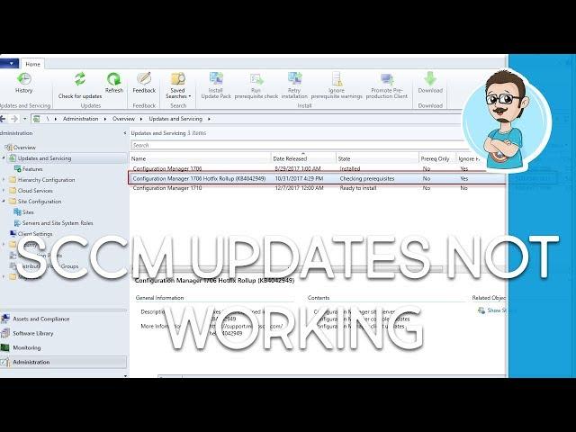 SCCM Upgrade, Update, and Checking Prerequisites Stuck Issues!