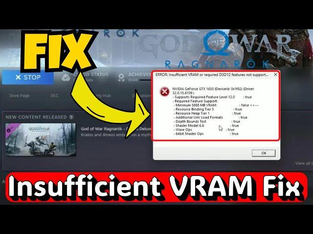 Error insufficient VRAM or required D3D12 feature not supported God of war Ragnorok Fix