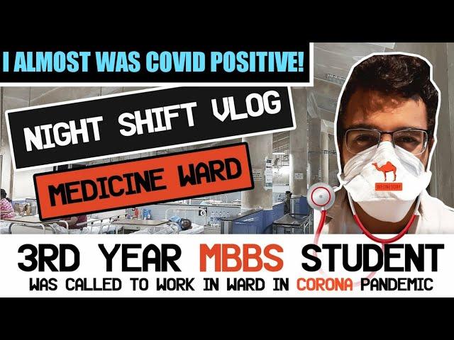 STRESSFULL COVID VLOG in Medicine Ward | MBBS VLOG 2 | Anirudh Bhat Experience