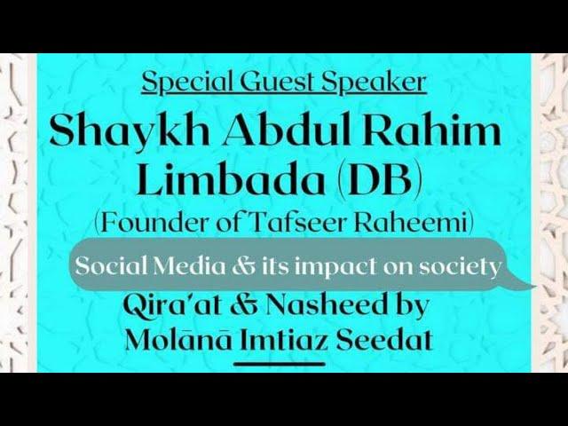 Social Media & It’s Impact on Society | Masjid Muadh ibn Jabal | Leicester