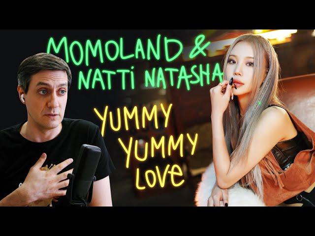 Honest reaction to Momoland x Natti Natasha — Yummi Yummi Love