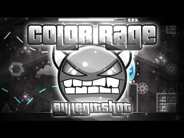 Color Rage (By Legitshot) Complete | Geometry Dash [Hard Demon]