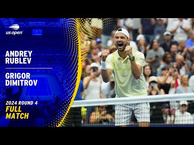 Andrey Rublev vs. Grigor Dimitrov Full Match | 2024 US Open Round 4