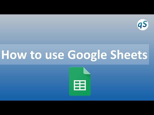 quikStarts Live Stream: How to use Google Sheets Part 1