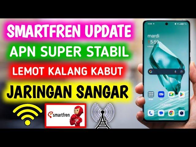 Apn Smartren Tercepat Paling Stabil Ampuh Atasi Jaringan Yang Lemot Buruan