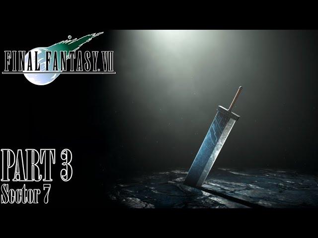 Final Fantasy 7 (Original) - Part 3- PS5 - No Commentary