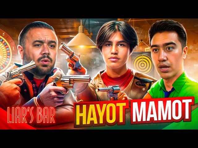 HAYOT MAMOT  Liar's Bar