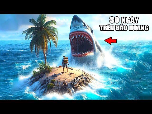 TÔI Đã SỐNG SÓT Sau 30 NGÀY MẮC KẸT TRÊN ĐẢO HOANG | Stranded Deep