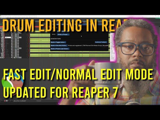 Fast Edit and Normal Edit Modes - Updated for REAPER 7 #drumeditinginreaper #promixacademy