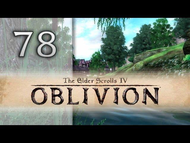 TES IV Oblivion: #78 Дерзкое ограбление. Часть 2.