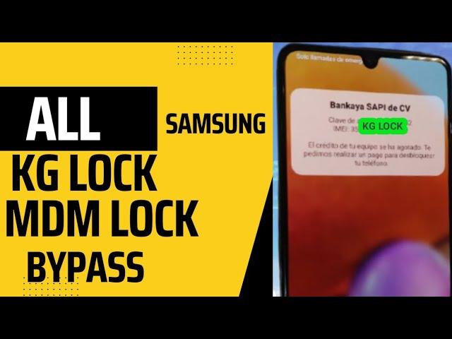 all samsung kg lock mdm lock free bypass one click