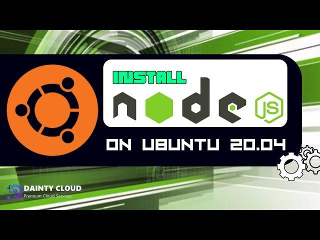 How to Install Node.js on Ubuntu 20 04