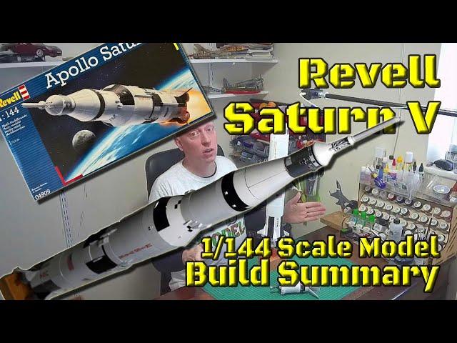 Revell Saturn V 1/144 Scale Model Build Summary, ref 04909 Apollo Moon Rocket