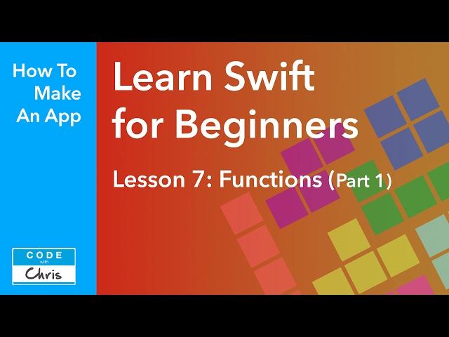 Learn Swift for Beginners - Ep 7 - Functions Part 1