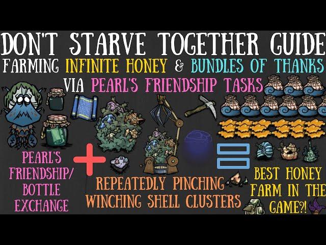 Infinite Honey Exploit Via Pearl's Quest - Bundle Of Thanks Farm - Don't Starve Together Guide