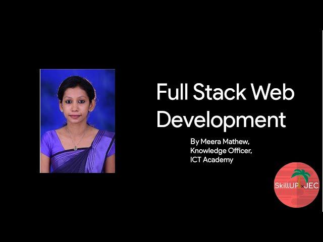 Webinar on Full Stack Web Development | SkillUPxJEC