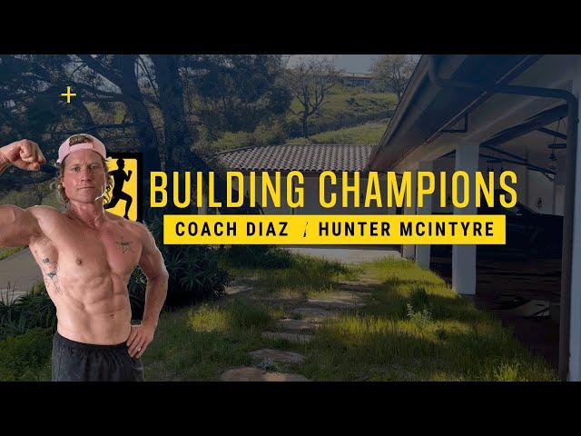 Day One - Building Champions with Hunter McIntyre