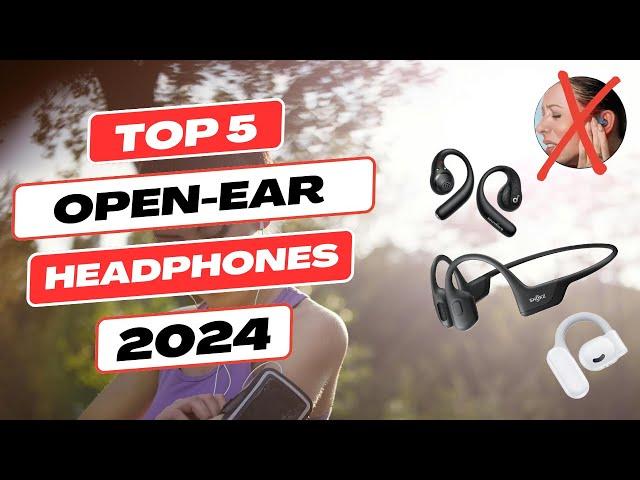 Top 5 Open Ear Headphones of 2024: Ultimate Buyer's Guide!