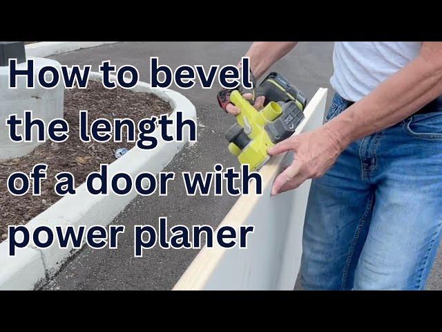 How to bevel the side of a door for installation